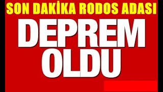 Deprem Oldu Rodos Adasinda Büyük Deprem Meydana Geldi̇