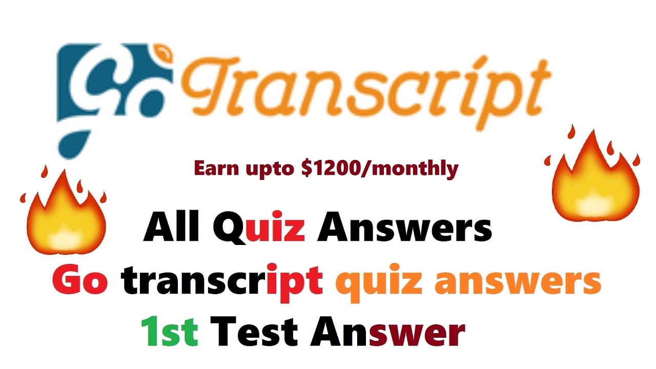 شرح test gotranscript 19/10/2022