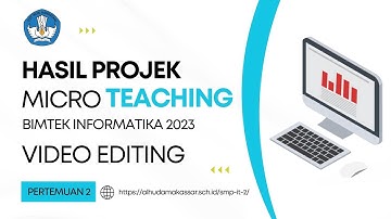 Micro teaching untuk Tugas Bimtek Informatika 2023 - (ANALISIS DATA)
