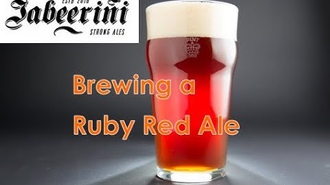 HBW - How to brew a Ruby Red Ale