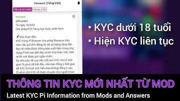 Pi network - Thông tin KYC Pi mới nhất từ Mod và giải đáp thắc mắc | PI NETWORK VN