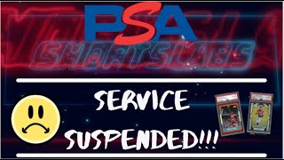 PSA BREAKING NEWS - Grading Services Suspended l Impact on BGS SGC CSG and HGA