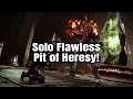 My FIRST Solo Flawless EVER! Pit of Heresy (Destiny 2)