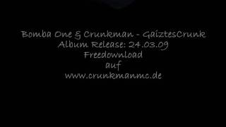 05Gaiztescrunk Album - Bomba One Crunkman - Bomba Nr1 Und Crunkman