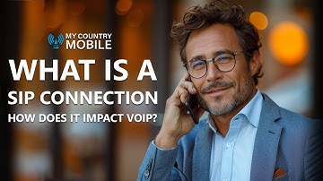 Demystifying SIP Connections: The Powerhouse Behind Your VoIP Calls | My Country Mobile