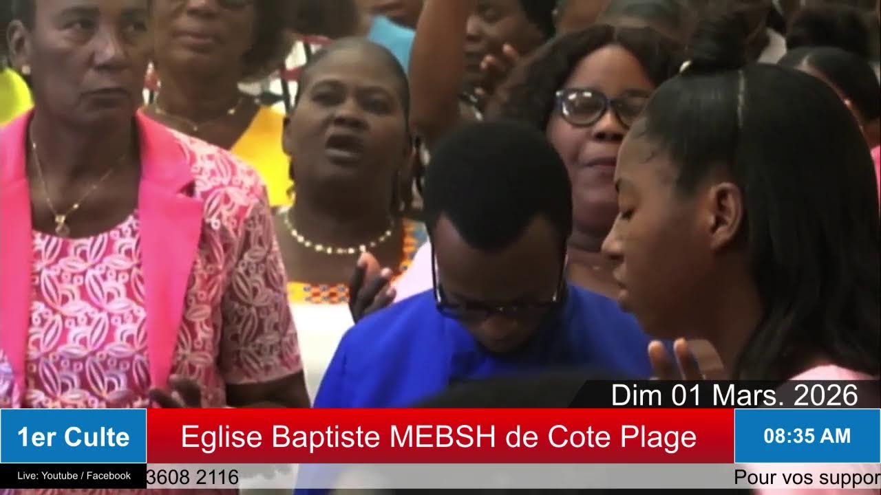 1er Culte | Eglise Baptiste MEBSH De Cote-Plage | 01-03-26