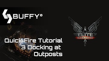 🎮 Elite Dangerous Quick Fire Tutorial: 3 Docking at Outposts