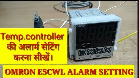 Omron E5CWL Temp.Controller Alarm setting