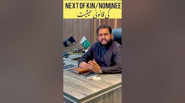 Next of Kin || Nominee