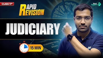 Judiciary | CBSE Class 11 Political Science | Full Chapter in 1️⃣5️⃣ Mins | Rapid Revision Series