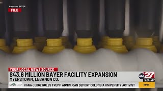43 6M Bayer facility expansion in Myerstown