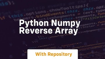 python numpy reverse array