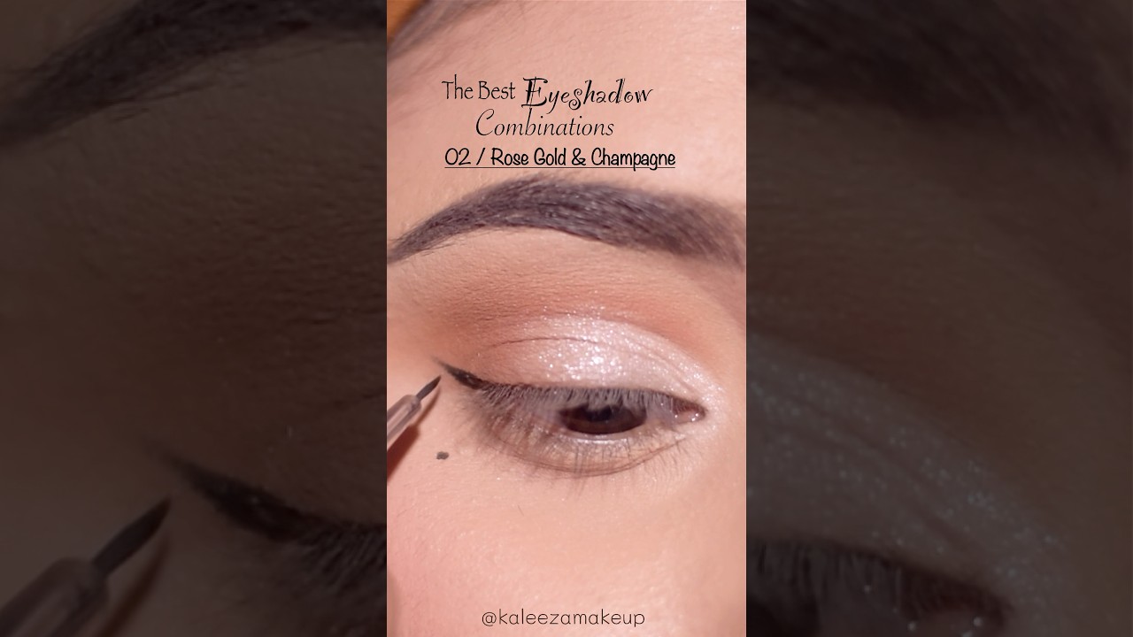 Best Eyeshadow Combos Part 02 / Rose Gold & Champagne 