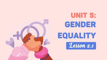 Unit 5: Gender equality - Lesson 2 (Part 1) - English 10 (i-Learn Smart World) [OLM.VN]