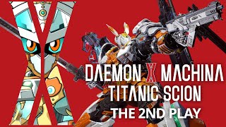 DAEMON X MACHINA】完全初見！！ナーヴくんどうしちゃったのさ！？#2