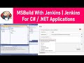 Msbuild with jenkins  jenkins for c  net applications  thetips4you