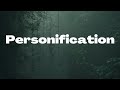 What is Personification?