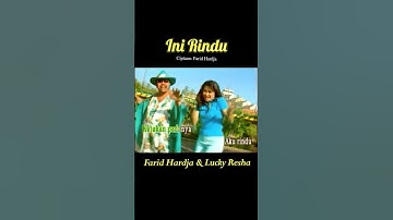 Ini Rindu-Farid Hardja & Lucky Resha #inirindu #gnpenterprise #faridhardja #indonesiamusic