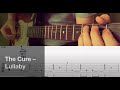 The Cure - Lullaby/ Guitar Tutorial / Tabs + Chords