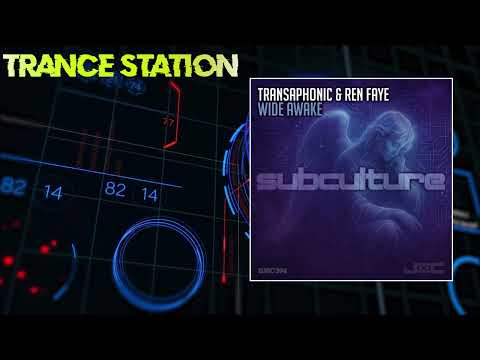 Transaphonic — Transaphonic & Ren Faye - Wide Awake (Extended Mix) [SUBCULTURE]