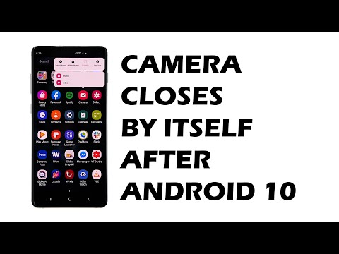 Camera closes by itself after Android 10 on Galaxy S10