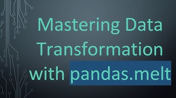 Mastering Data Transformation with pandas.melt