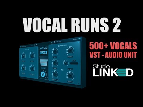 Vocal Runs 2 Module | VST, AUDIO UNIT