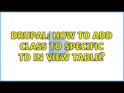Drupal: How to add class to specific TD in view table?