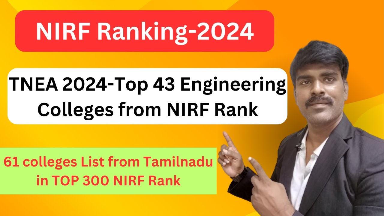 TNEA 2024-NIRF 2024 Rankings: Top 43 Anna University Affiliated ...