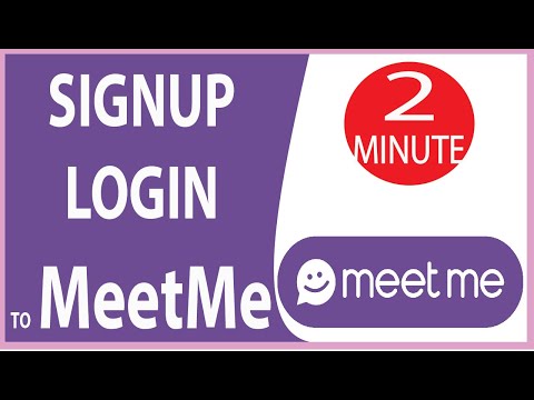 How to Create Meet Me Account and Login to Meet Me Dating App?