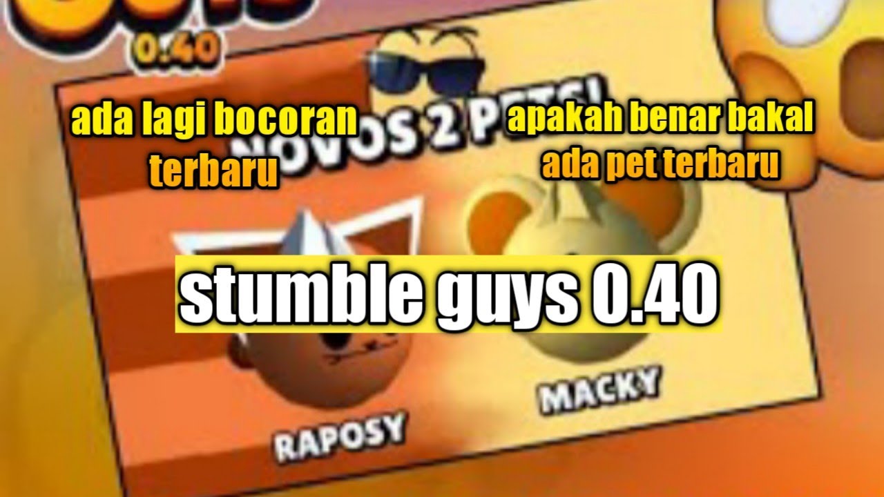 terbaru lagi bocoran update stumble guys 0.40 YouTube