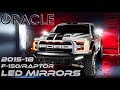 ORACLE 2015-2019 Ford F-150/Raptor LED Side Mirrors Install