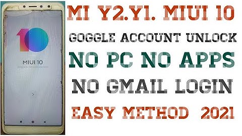 Redmi Y2/S2 BYPASS GOOGLE ACCOUNT/FRP LOCK |MIUI 11/MIUI 12 (Without PC) by DILSHAD MOBILE