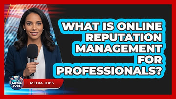 What Is Online Reputation Management For Professionals?