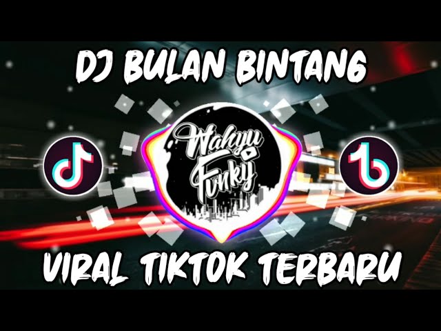 DJ BULAN BINTANG - BETRAND PETO REMIX 2020 TERBARU FULL BASS VIRAL TIKTOK class=