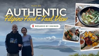 Rosario by Vikings Tagaytay | Authentic Filipino Food with the Best View of Taal Volcano
