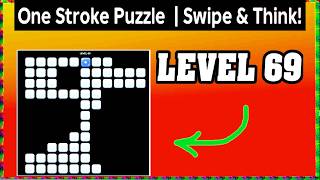 Level 69 in One Stroke Puzzle Walkthrough (Smart Strategy & Brain Training Guide)