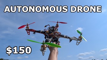I Built a $150 Autonomous Drone (Step by Step)
