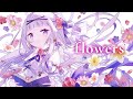 【COVER】『flower』(Fate/Grand Order8周年メモリアルムービー2023 テーマソング) / Möchikomame