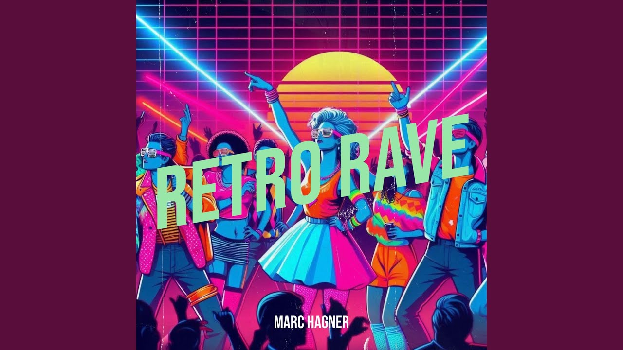 Retro Raver Retro Rave - YouTube
