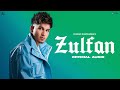 Zulfan : Karan Randhawa (Full Audio) Cheetah | Avy Ballagan | GK Digital | Geet MP3