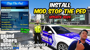 HOW TO INSTALL MOD STOP THE PED LATEST VERSION 2024 | LSPDFR PLUGINS GTA 5 MODS