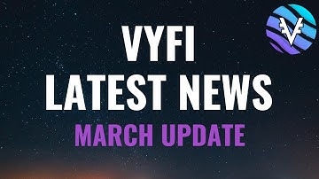 VYFINANCE MARCH LATEST NEWS | NEW VYFI PARTNERSHIPS | CARDANO DEX
