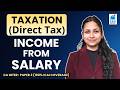 SALARY Part 3 | Direct Tax | CA Inter Paper 3 | RKG Institute | CA Sakshi Jha