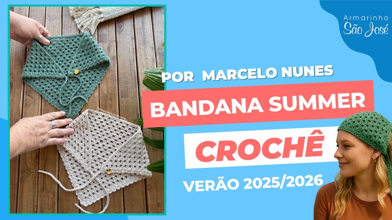 Bandana em Crochê com Marcelo Nunes