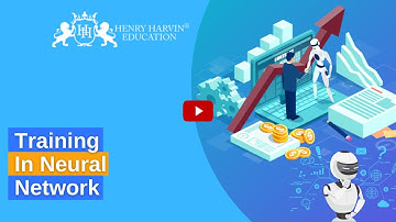 Training In Neural Network | Best Artificial Intelligence Tutorial For Beginners | @henryharvin