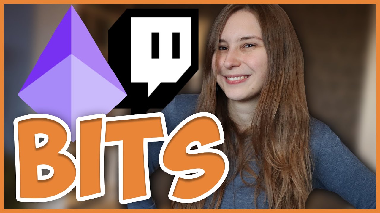  Update What Are Twitch Bits And How Do They Work