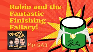 Rubio and the Fantastic Finishing Fallacy - 543