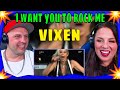 First Time Hearing I Want You To Rock Me By Vixen | THE WOLF HUNTERZ REACTIONS