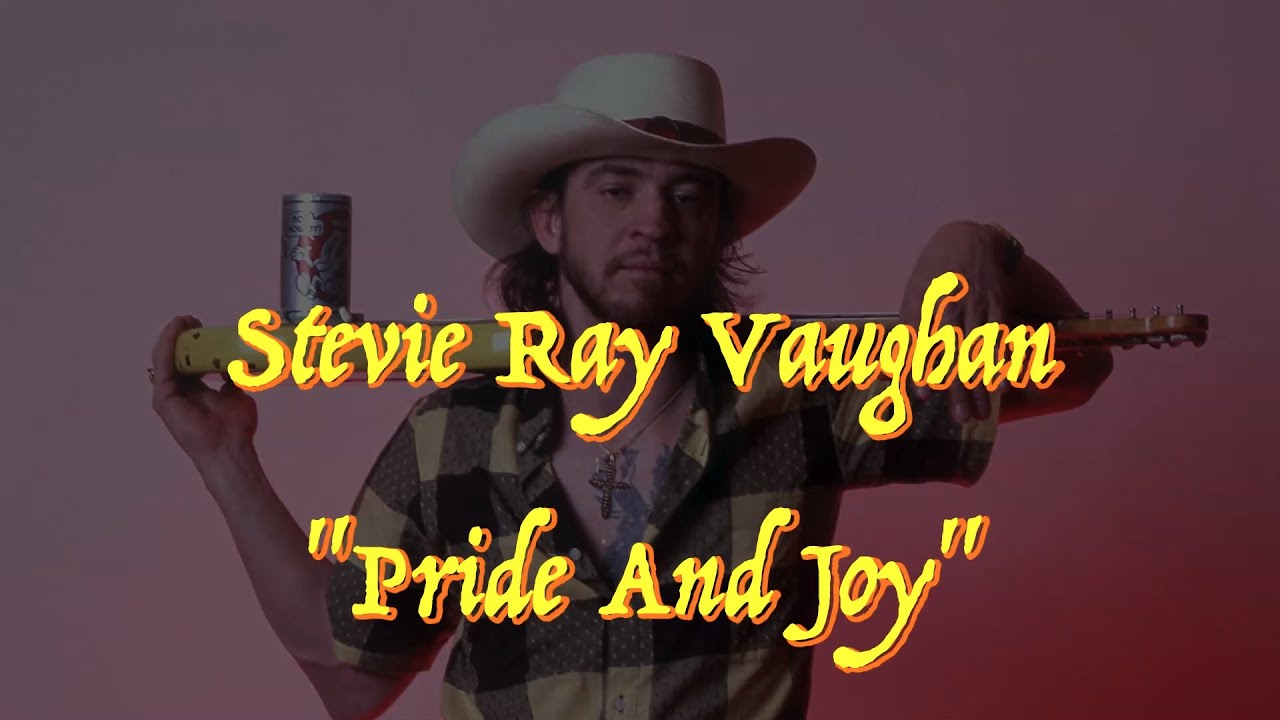 ray vaughan pride and joy